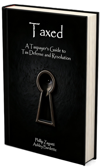 Taxed: A Taxpayer’s Guide to Tax Defense and Resolution book cover
